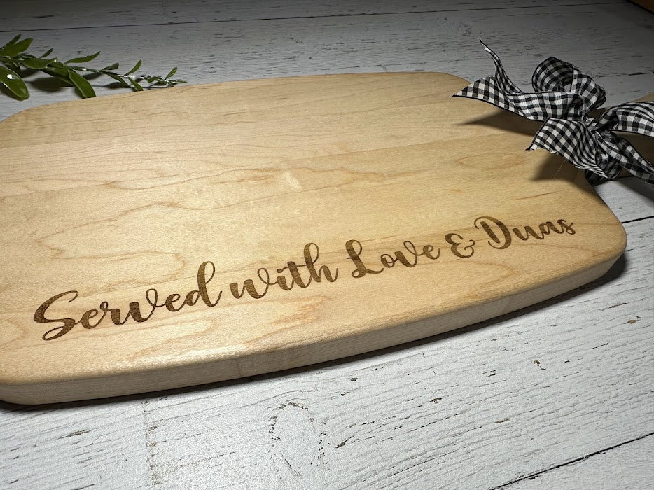Served with Love & Duas: Maple-Engraved Serving Board